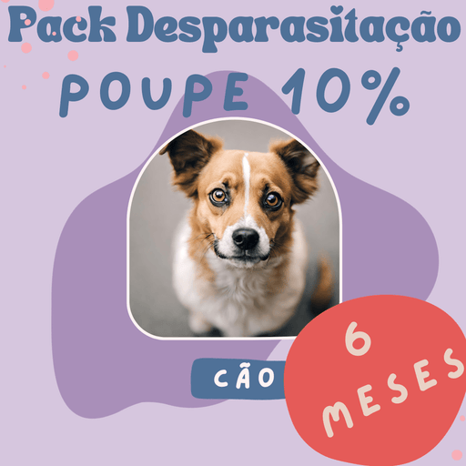 PACK Desparasitação 6 MESES - CÃO - 10% DESCONTO IMEDIATO - PetDoctors - Loja Online